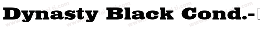 Dynasty Black Cond.字体转换